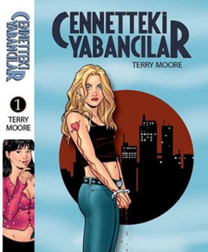 Cennetteki Yabancılar 1 Terry Moore