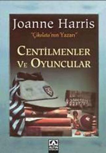 Centilmenler ve Oyuncular %10 indirimli Joanne Harris