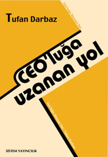 Ceo'luğa Uzanan Yol Tufan Darbaz