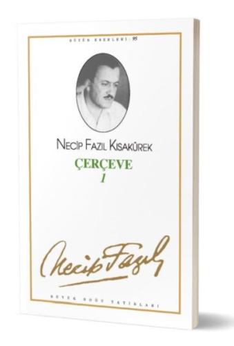 Çerçeve 1 (kod 77) Necip Fazıl Kısakürek