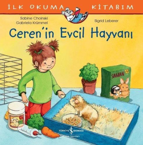 Ceren’in Evcil Hayvanı - İlk Okuma Kitabım %31 indirimli Sabine Choins