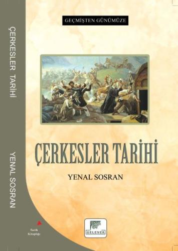 Çerkesler Tarihi %20 indirimli Yenal Sosran