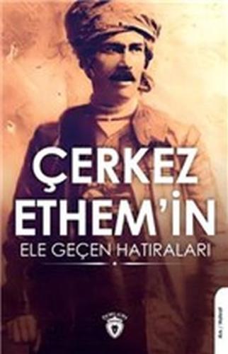 Çerkez Ethem'in Ele Geçen Hatıraları %25 indirimli Şirin Gürkan