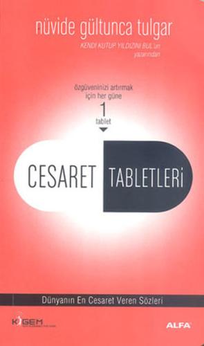 Cesaret Tabletleri Nüvide Gültunca Tulgar