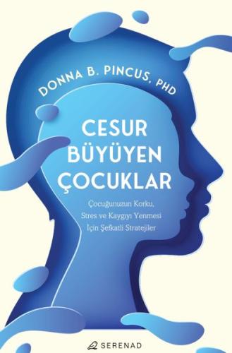 Cesur Büyüyen Çocuklar %23 indirimli Donna B. Pincus