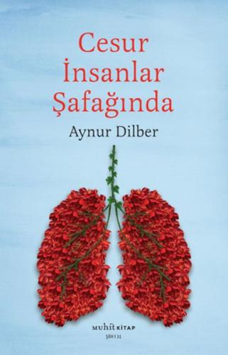 Cesur İnsanlar Şafağında %14 indirimli Aynur Dilber