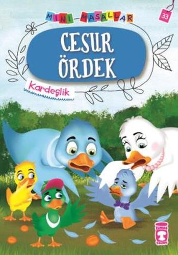 Cesur Ördek - Mini Masallar 4 (33) %15 indirimli Nalan Aktaş Sönmez