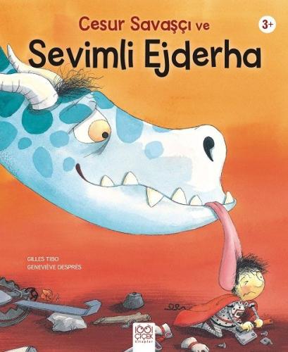 Cesur Savaşçı ve Sevimli Ejderha %14 indirimli Gilles Tibo