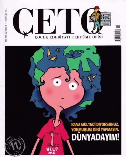 Çeto (Çocuk Edebiyatı Tercüme Ofisi) Dergisi Sayı 11 %15 indirimli Kol