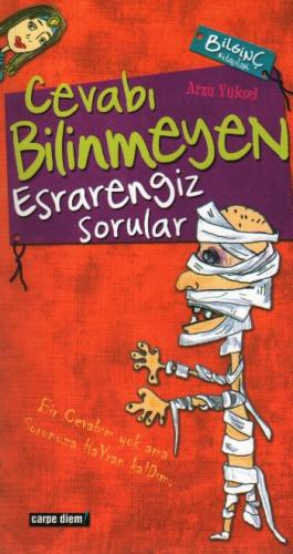 Cevabı Bilinmeyen Esrarengiz Sorular Arzu Yüksel