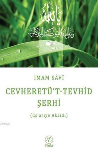 Cevheretü Tevhid Şerhi Eşariye Akaidi %17 indirimli İmam Savi