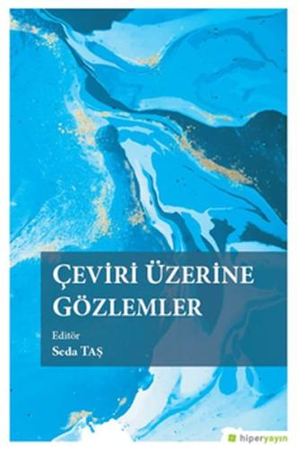 Çeviri Üzerine Gözlemler %15 indirimli Seda Taş