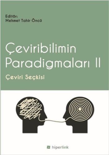 Çeviribilim Paradigmaları 2 - Çeviri Seçkisi %15 indirimli Kolektif