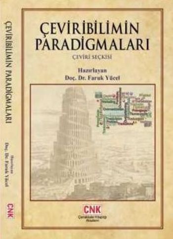 Çeviribilimin Paradigmaları Çeviri Seçkisi Faruk Yücel