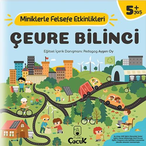 Çevre Bilinci - Miniklerle Felsefe Etkinlikleri %15 indirimli Ayşen Oy