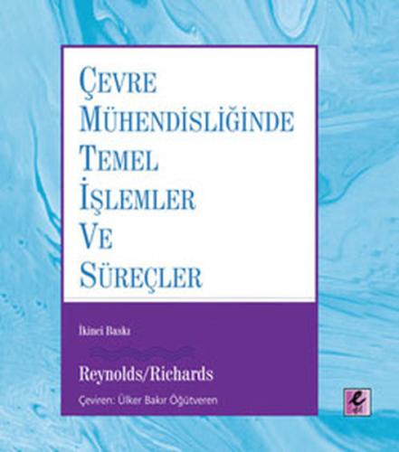 Çevre Mühendisliğinde Temel İşlemler ve Süreçler Kollektif