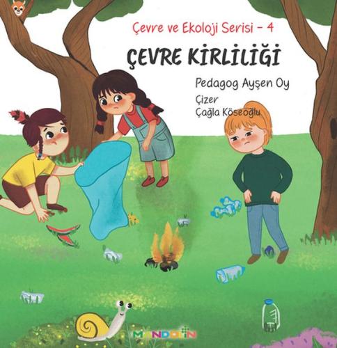 Çevre ve Ekoloji Serisi 4 – Çevre Kirliliği Ayşen Oy