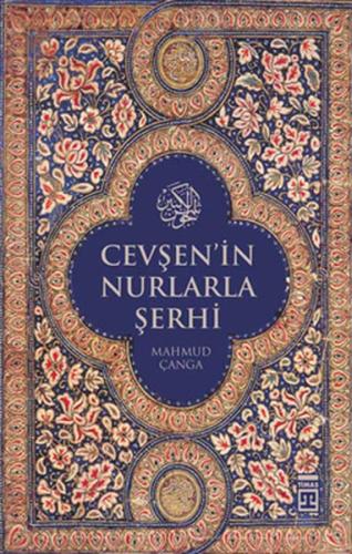 Çevşen'in Nurlarla Şerhi Mahmut Çanga