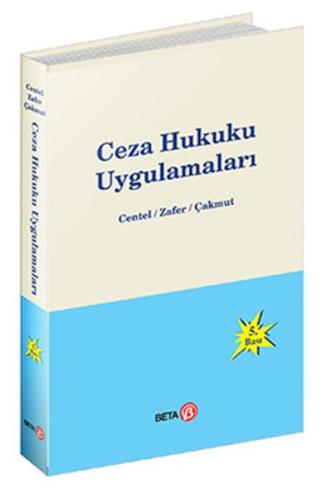 Ceza Hukuku Uygulamaları %3 indirimli Hamide Zafer - Nur Centel - Özle