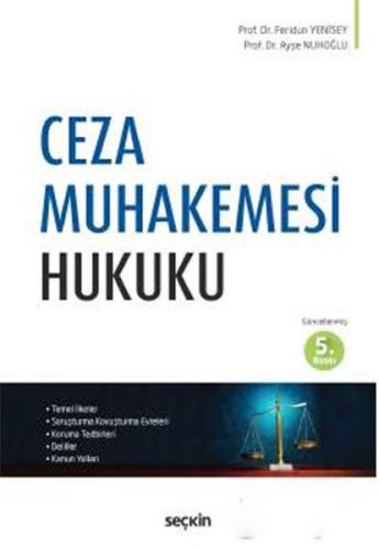 Ceza Muhakemesi Hukuku Ayşe Nuhoğlu