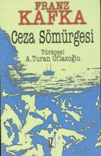 Ceza Sömürgesi %15 indirimli Franz Kafka