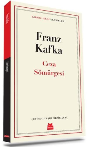 Ceza Sömürgesi %14 indirimli Franz Kafka