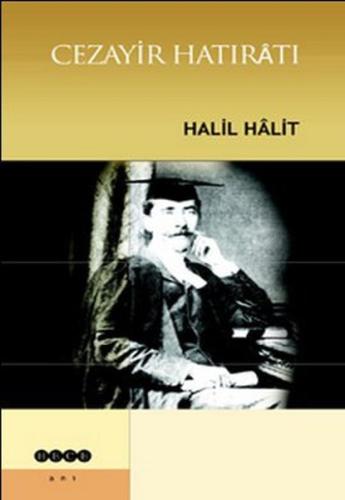 Cezayir Hatıratı Halil Halit