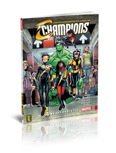 Champions 1: Dünyayı Değiştir Mark Waid