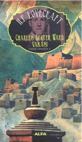 Charles Dexter Ward Vakası %10 indirimli Howard Phillips Lovecraft