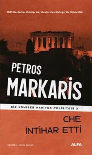 Che İntihar Etti %10 indirimli Petros Markaris