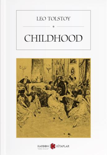 Childhood %14 indirimli Leo Tolstoy