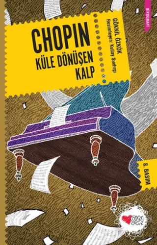 Chopin - Küle Dönüşen Kalp %15 indirimli Göknil Genç