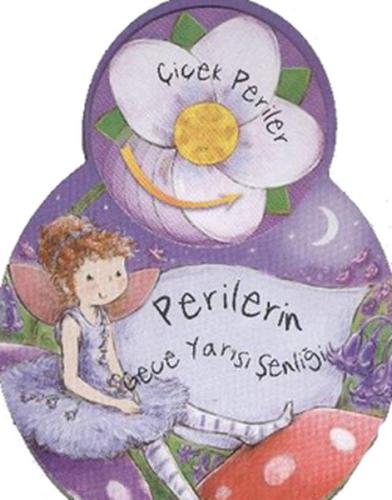 Çiçek Periler - Perilerin Gece Yarışı Şenliği %10 indirimli Sue McMill