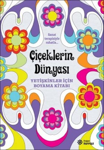 Çiçeklerin Dünyası Yetişkinler İçin Boyama Kitabı %10 indirimli Cathy 