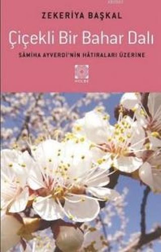 Çiçekli Bir Bahar Dalı %15 indirimli Zekeriya Başkal