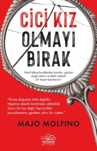 Cici Kız Olmayı Bırak %10 indirimli Majo Molfino