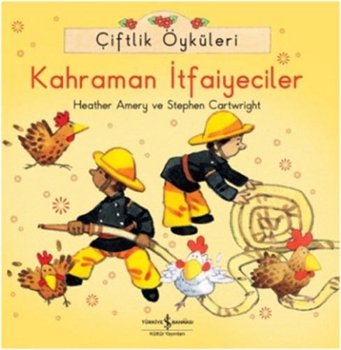 Çiftlik Öyküleri - Kahraman İtfaiyeciler %31 indirimli Heather Amery