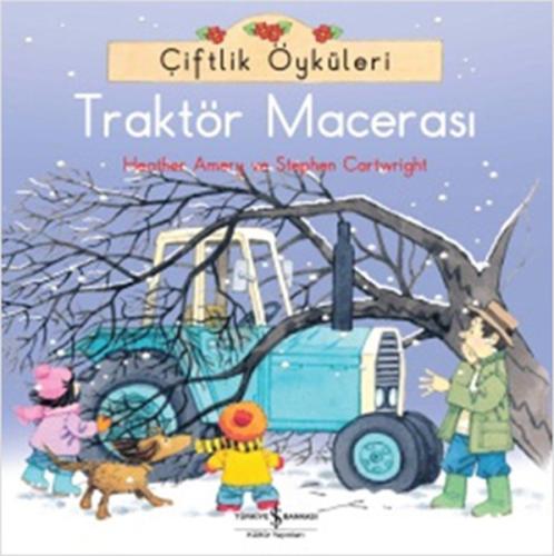 Çiftlik Öyküleri - Traktör Macerası %31 indirimli Heather Amery