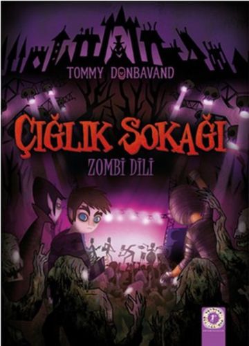 Çığlık Sokağı: Zombi Dili %10 indirimli Tommy Donbavand