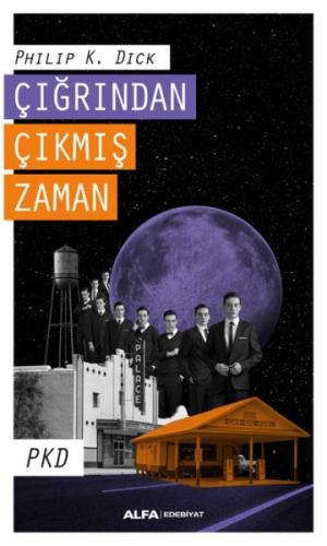 Çığrından Çıkmış Zaman PKD %10 indirimli Philip K. Dick