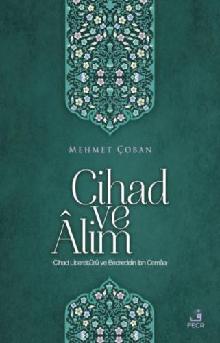 Cihad ve Âlim %15 indirimli Mehmet Çoban