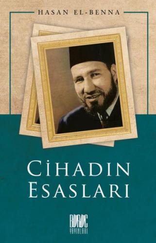 Cihadın Esasları Hasan El-Benna