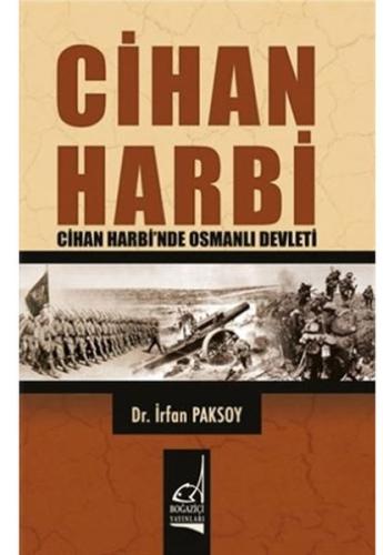 Cihan Harbi (Cihan Harbinde Osmanlı Devleti) %11 indirimli İrfan Pakso