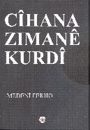 Cihana Zimane Kurdi Medeni Ferho