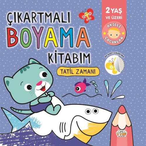 Çıkartmalı Boyama Kitabım-Tatil Zamanı Kolektif