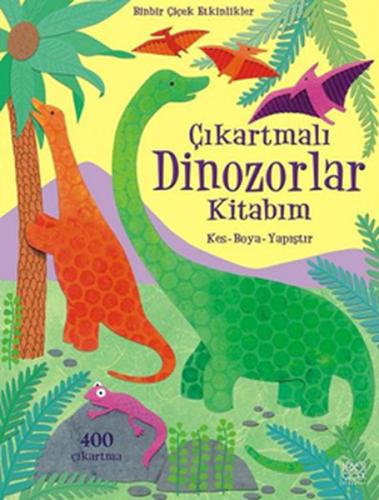 Çıkartmalı Dinozorlar Kitabım / Kes - Boya - Yapıştır %14 indirimli Re