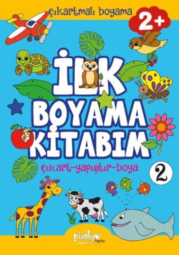 Çıkartmalı İlk Boyama Kitabım 2+ Yaş-2 %30 indirimli Buçe Dayı