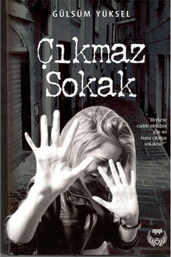 Çıkmaz Sokak %25 indirimli Gülsüm Yüksel