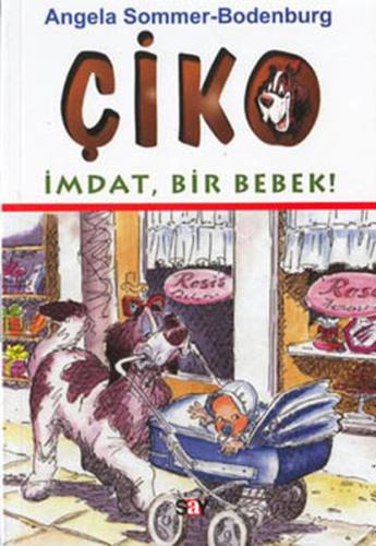 Çiko-İmdat Bir Bebek Angela SommEr-Bodenburg