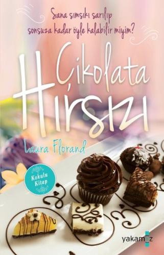 Çikolata Hırsızı Laura Florand